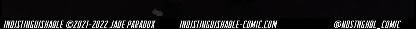 Indistinguishable - Episode 62, Page 3: Indistinguishable – 06/21/2022 - Sorry for the delay, folks!
